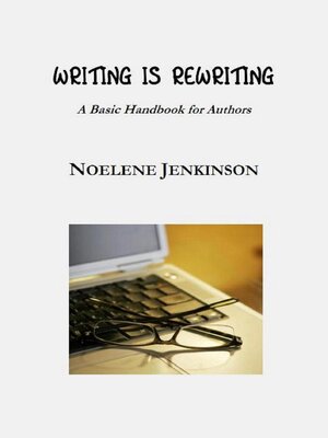 cover image of Writing Is Rewriting